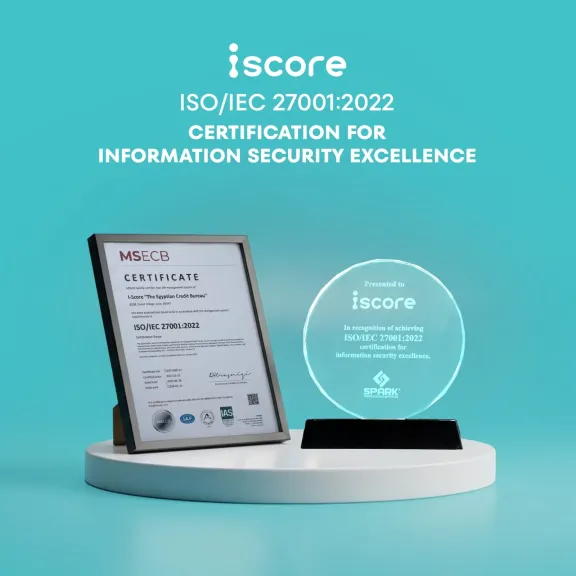 The Egyptian Company for Credit Inquiry iscore obtains again the International ISO Certificate 2022: ISO/IEC 27001 for Information Security
